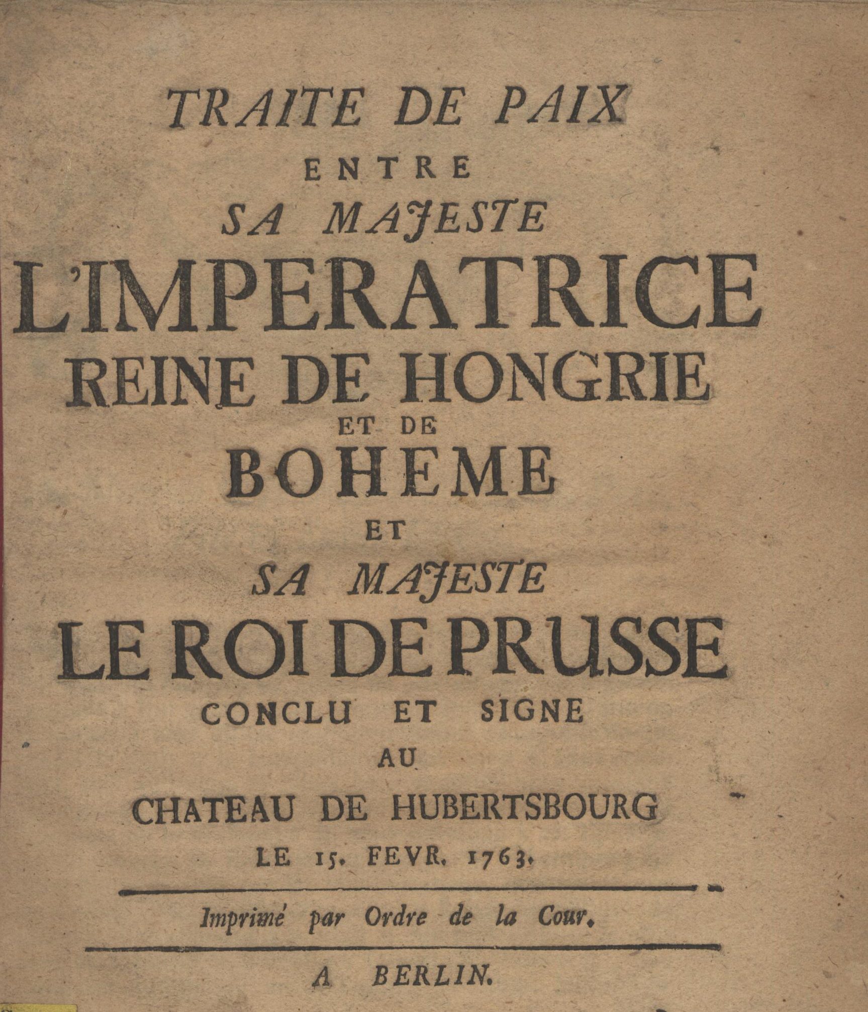1763, 15 février, Traité de Hubertsbourg